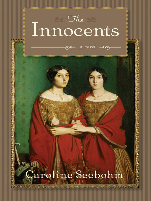 Title details for The Innocents by Caroline Seebohm - Available